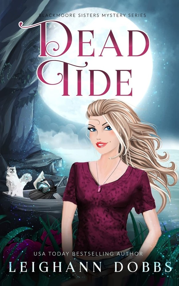 Dead Tide (Blackmoore Sisters Mystery)