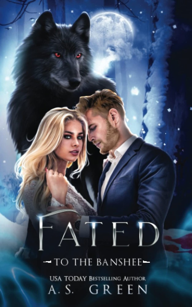 FATED: To the Banshee (The North Shore Fae)