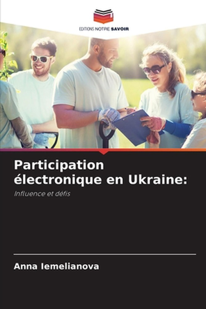 Participation lectronique en Ukraine by Anna Iemelianova (French) Paperback Book