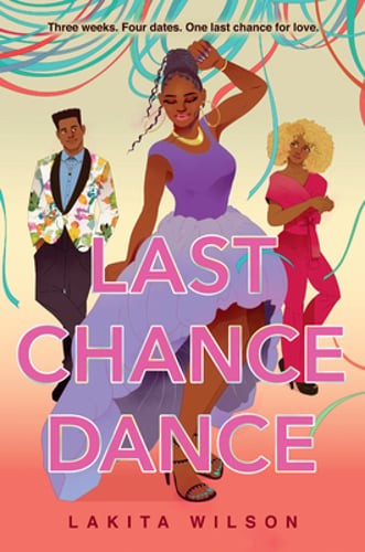 Last Chance Dance by Lakita Wilson: New