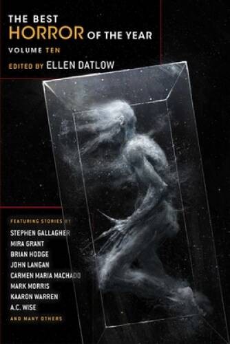 The Best Horror of the Year Volume Ten - Paperback By Datlow, Ellen - GOOD