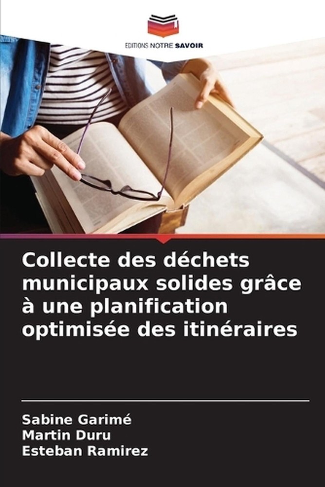 Collecte des dchets municipaux solides grce une planification optimise des itinr
