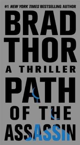 Path of the Assassin (2) (The Scot Harvath - Paperback, by Thor Brad - Very Good