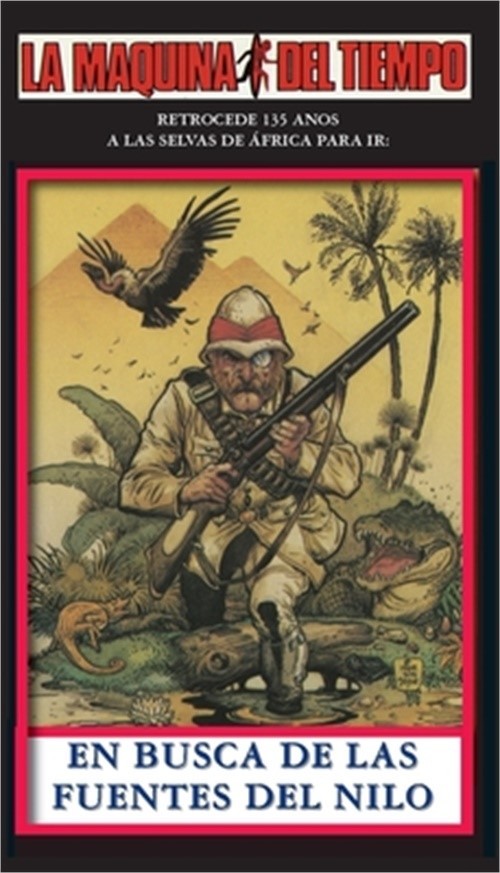 En Busca De Las Fuentes Del Nilo: La Maquina del Tiempo (Paperback or Softback)