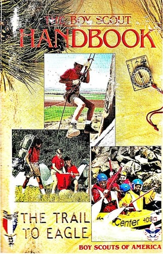 The Boy Scout Handbook: The Trail to Eagle by Boy Scouts of America,Robert Birkb