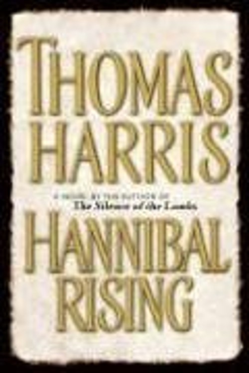 Hannibal Rising Hardcover Thomas HarrisFree US Delivery | ISBN:0375435417