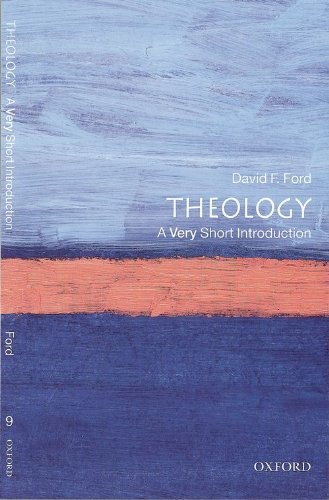 Theology: A Very Short Introduction By David F. Ford