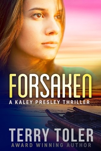 Forsaken: 14 (THE JAMIE AUSTEN THRILLERS), Toler, Terry