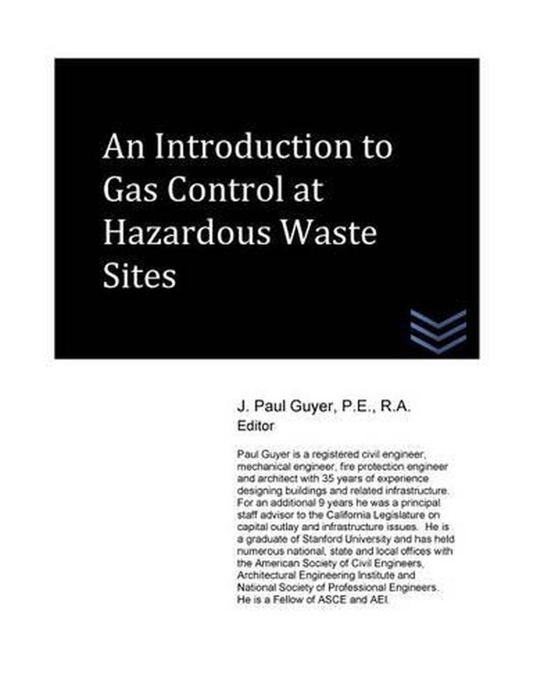 An Introduction to Gas Control at Hazardous Waste Sites by J. Paul Guyer (Englis