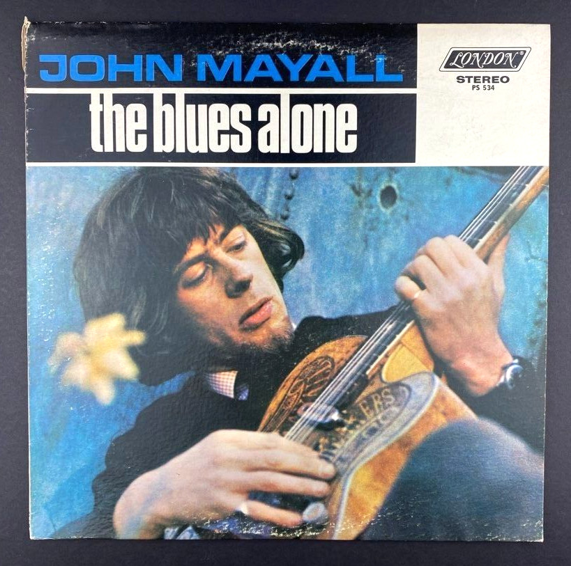 John Mayall The Blues Alone BELL SOUND Press vinyl record LP NM M-