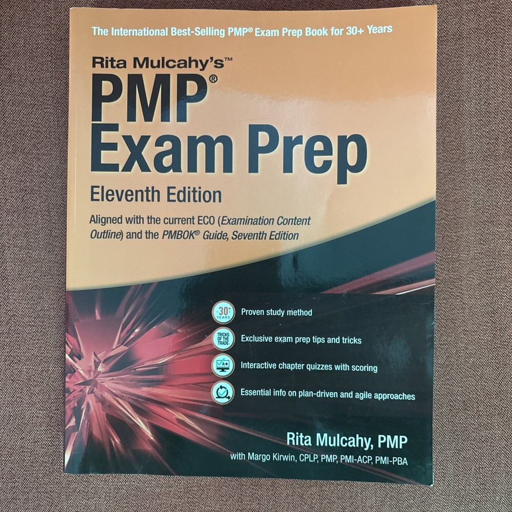 Rita Mulcahy's PMP® Exam Prep, Eleventh Edition [Aligned with the current (ECO)
