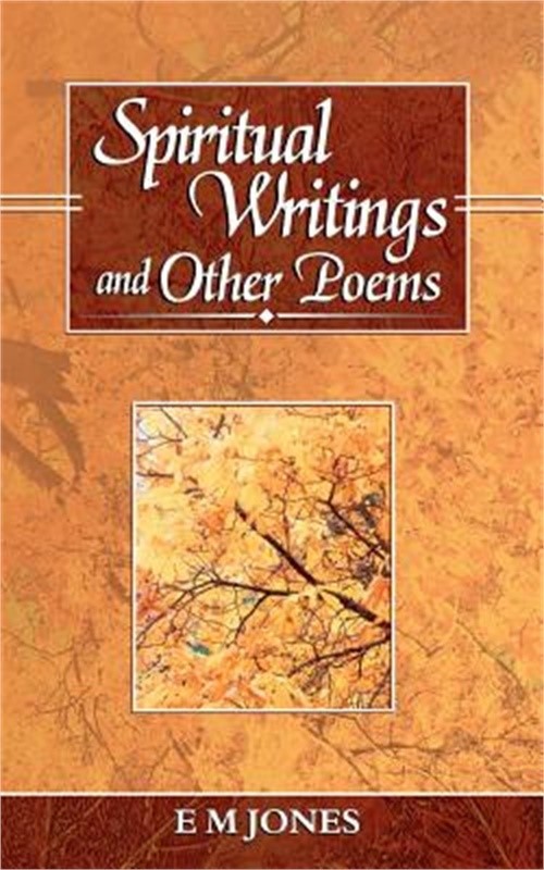 Spiritual Writings and Other Poems (Paperback or Softback)
