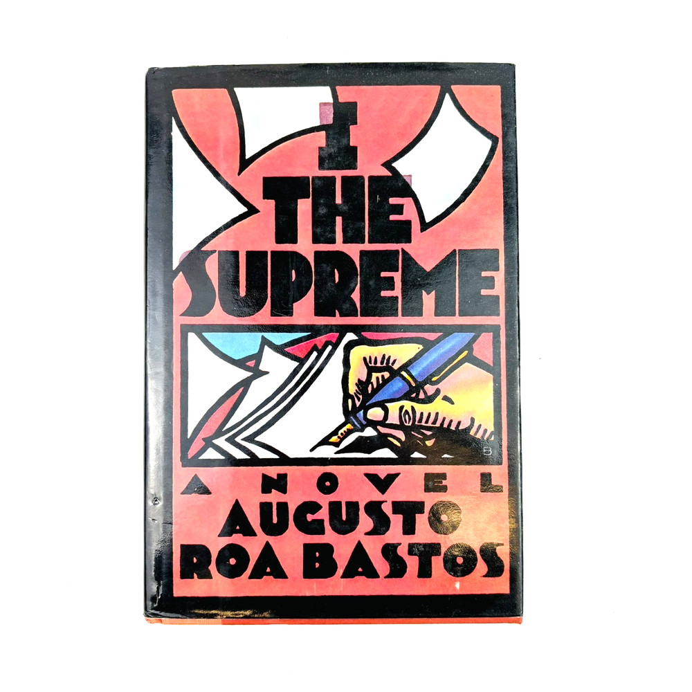 I The Supreme Augusto Roa Bastos 1986 Hardcover MINT Condition