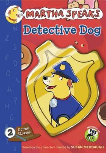 Martha Speaks: Detective Dog (Chapter Book) - Paperback - VERY GOOD