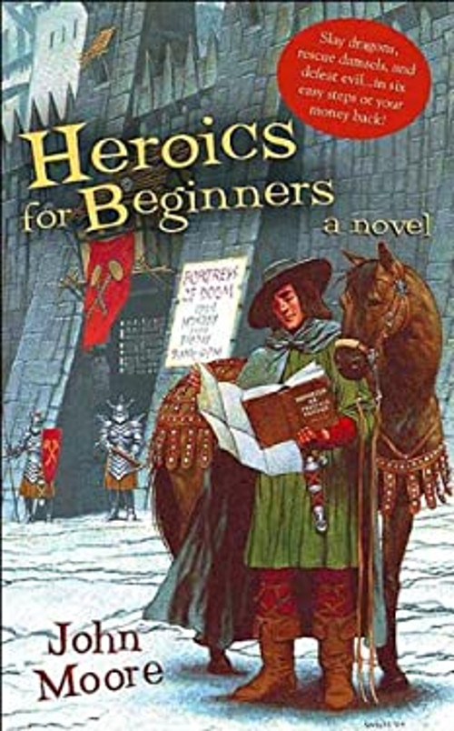 Heroics for Beginners John Moore