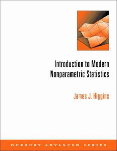 Introduction to Modern Nonparametric Statistics by James J Higgins: Used