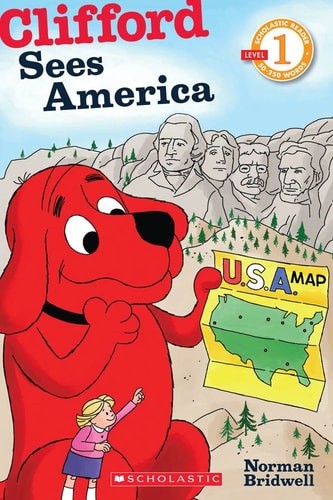 Scholastic Reader Level 1: Clifford Sees America by Bridwell, Norman, Good Book