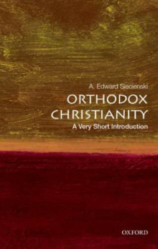Orthodox Christianity, Paperback by Siecienski, A. Edward, Like New Used, Fre...