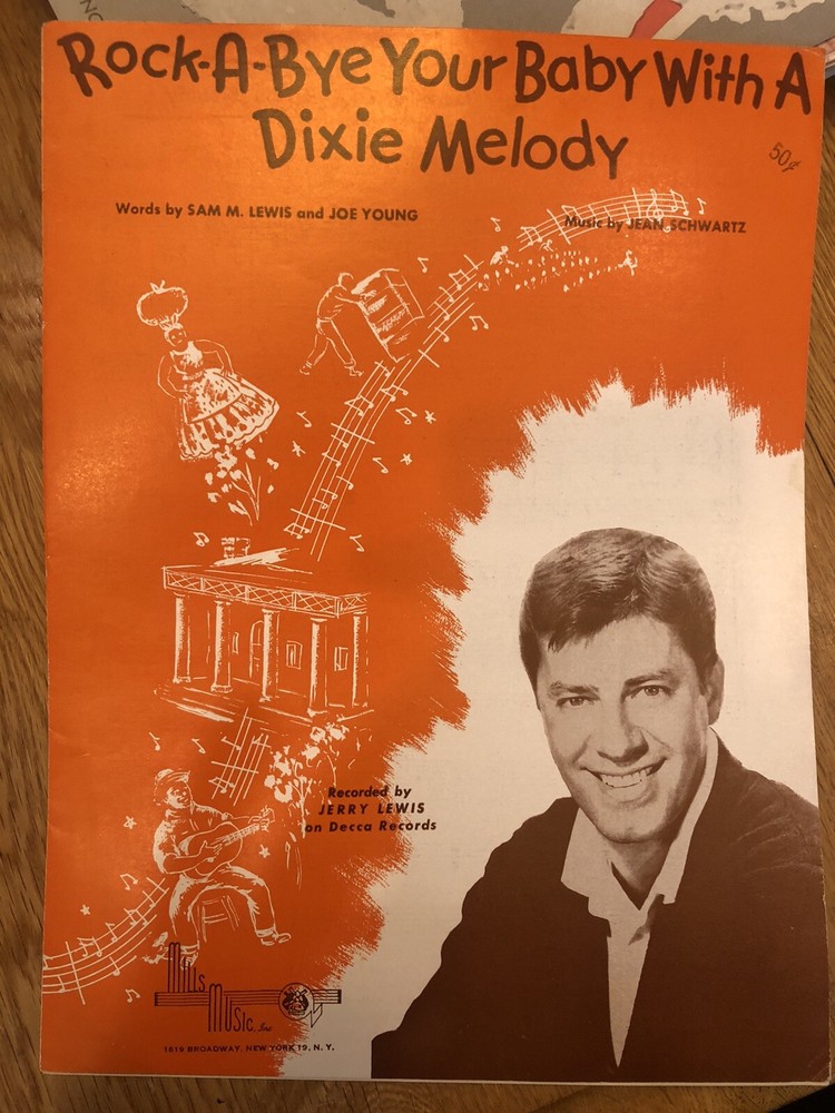 M Jerry Lewis Sheet Music Rock-A-Bye Your Baby With A Dixie Melody