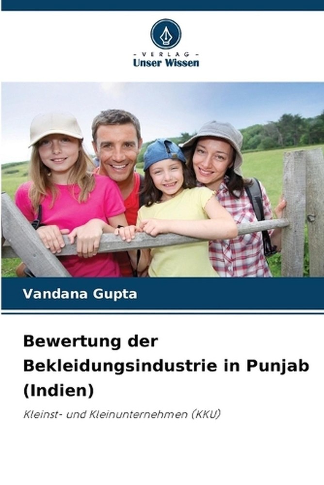 Bewertung der Bekleidungsindustrie in Punjab (Indien) by Vandana Gupta (German)