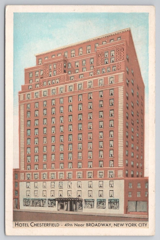 Hotel Chesterfield New York City Linen Postcard 1941 Broadway NYC Vintage