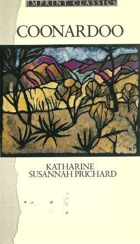 Coonardoo (Imprint Classics) By Katharine Susannah Prichard