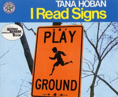 I Read Signs (Reading Rainbow Books), USED-Good, Hoban, Tana