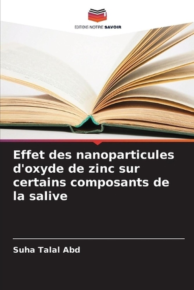 Effet des nanoparticules d'oxyde de zinc sur certains composants de la salive by