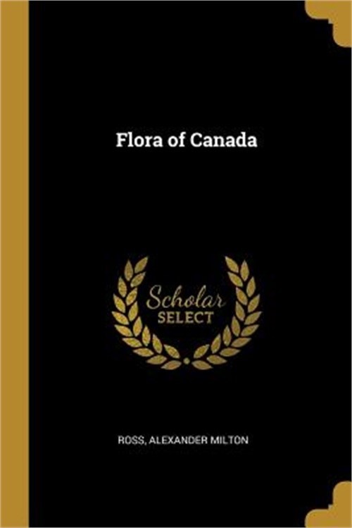 Flora of Canada (Paperback or Softback)