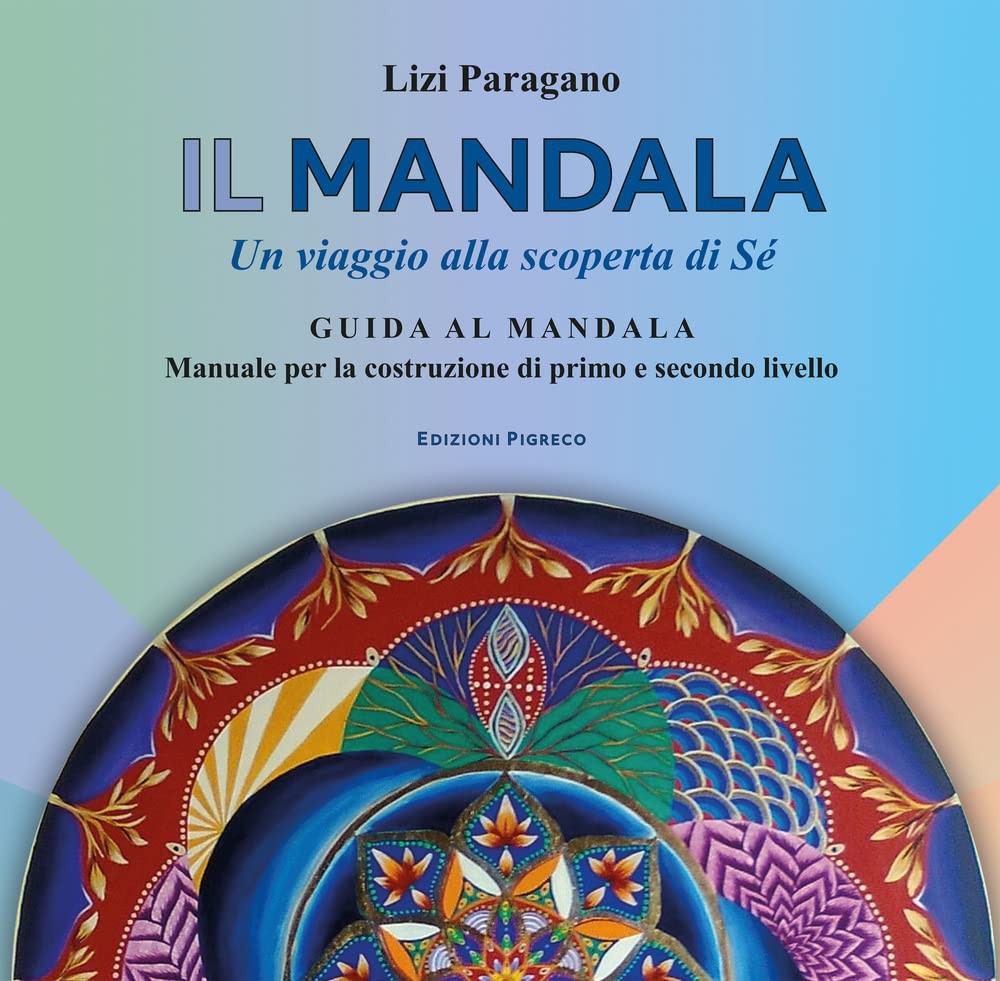 Lizi Paragano Il mandala. Un viaggio alla scoperta di Sé. Guida al m (Paperback)Another great item from Rarewaves USA | Free delivery!