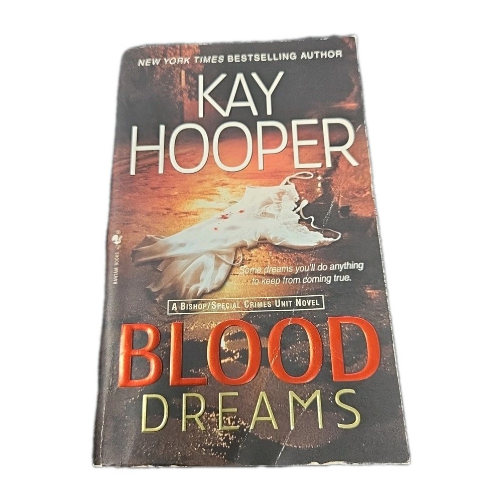 Blood Dreams : A Bishop/Special Crimes Unit Novel by Kay Hooper (2008, Mass...