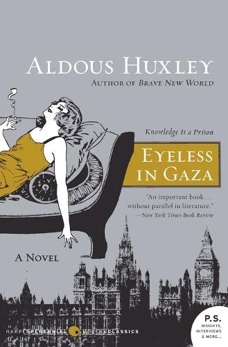 Aldous Huxley Eyeless in Gaza (Paperback)Another great item from Rarewaves USA | Free delivery!