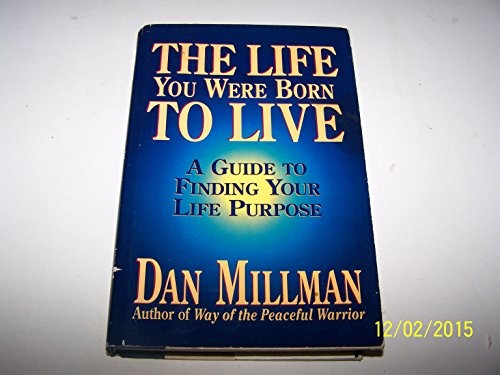 The Life You Were Born to Live: Finding Your Life Pu... by Millman, Dan HardbackFREE US DELIVERY | ISBN: 0915811456 | Quality Books