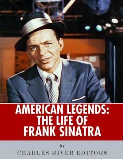 American Legends: The Life Of Frank Sinatra