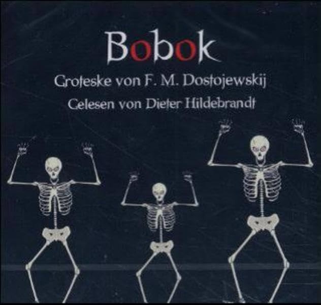 Dieter Hildebrandt BOBOK - DOSTOJEWSKIJ (CD)Another great item from Rarewaves USA | Free delivery!