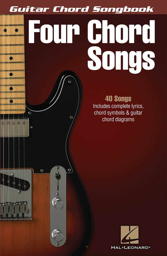 Four Chord Songs for Guitar Chord Songbook Lyrics Diagrams 40 Pop Rock Hits Book