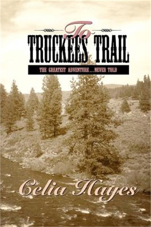 To Truckee's Trail (Paperback or Softback)