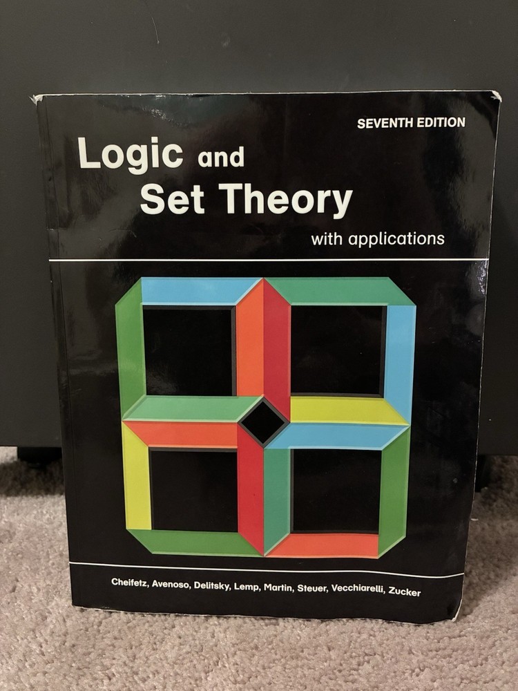 Logic and Set Theory with Applications 7th Paperback Cheifetz Avenoso