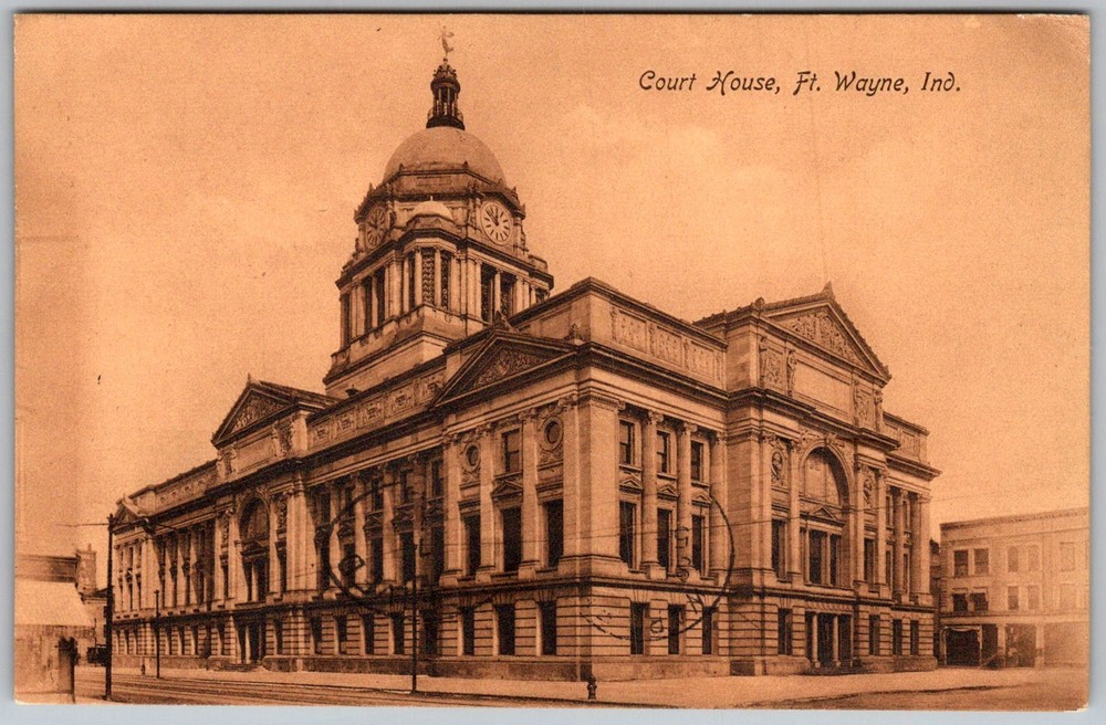 Antique Postcard Court House Dome Fort Wayne, 1900s