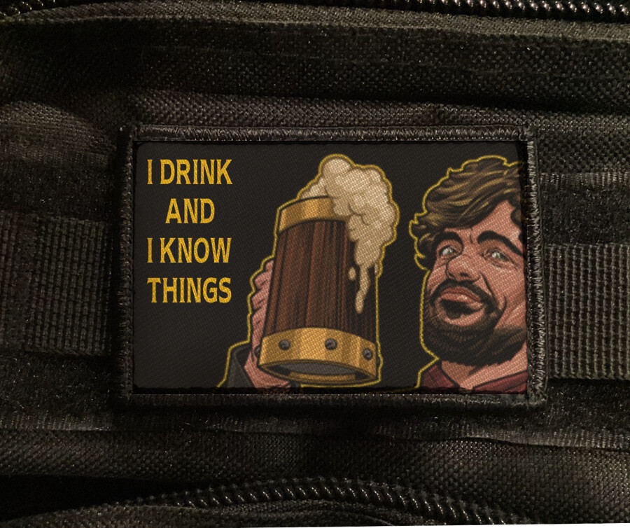 Drink Know Things Patch Tyrion Game Thrones Army Morale Hook [sub]
