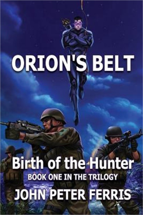 Orion's Belt: Birth of the Hunter (Paperback or Softback)