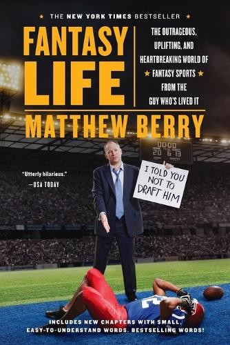 Fantasy Life: The Outrageous, Upliftin... by Berry, Matthew Paperback / softbackFREE US DELIVERY | ISBN: 1594632715 | Quality Books