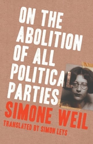 On the Abolition of All Political Parties by Simon Leys: New