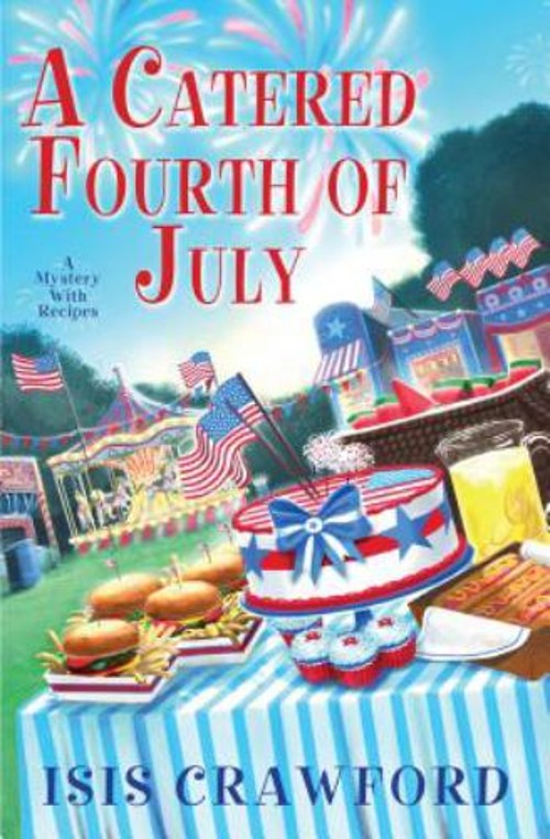 A Catered Fourth of July Hardcover Isis CrawfordFree US Delivery | ISBN:0758274912