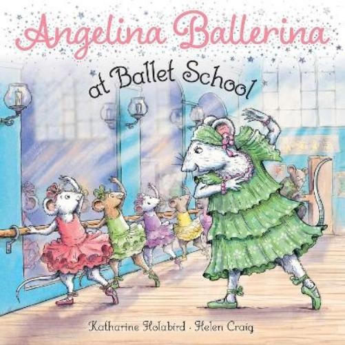 Katharine Holabird Angelina Ballerina at Ballet School (Paperback)Another great item from Rarewaves USA | Free delivery!