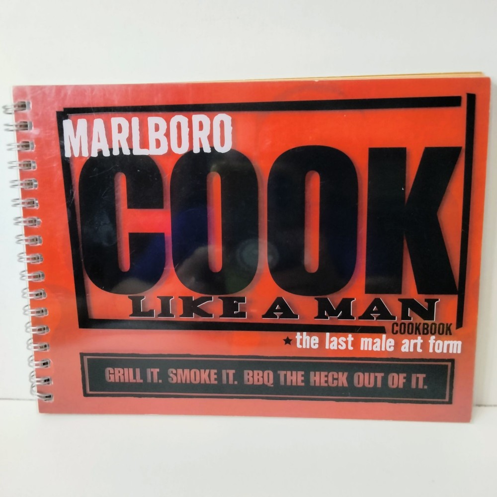 Marlboro Cook Like A Man BBQ Cookbook Spiral Bound Plastic Hard Cover