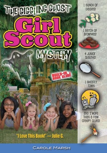The Giggling Ghost Girl Scout Mystery, Marsh, Carole