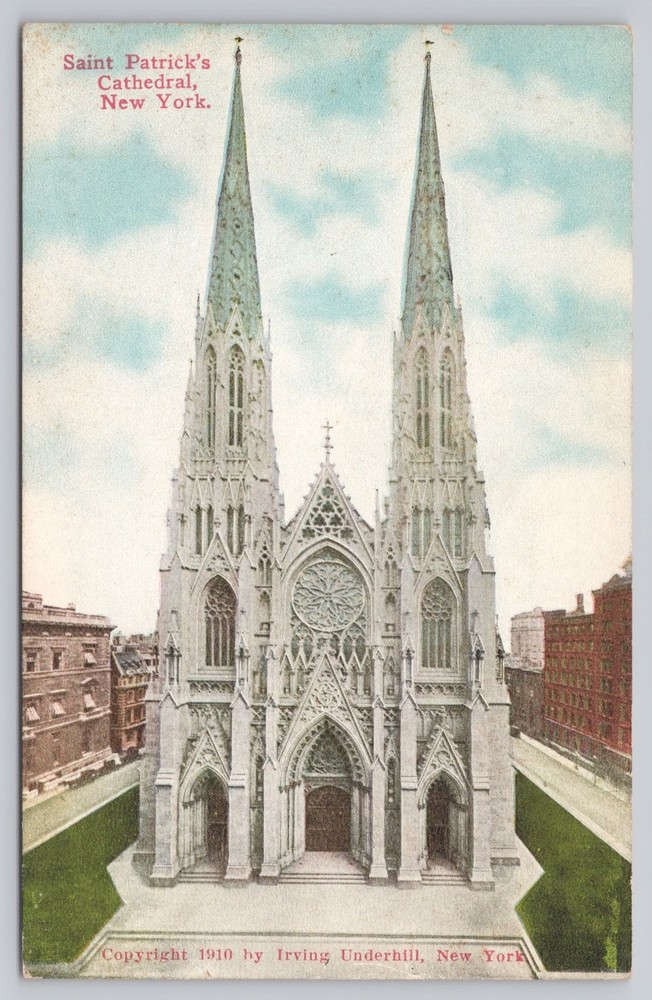 1910 Saint Patrick's Cathedral New York City Irving Underhill Postcard