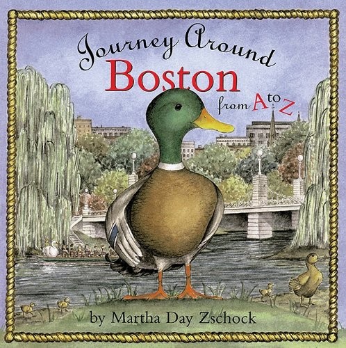 Journey Around Boston from A to Z (..., Zschock, Martha