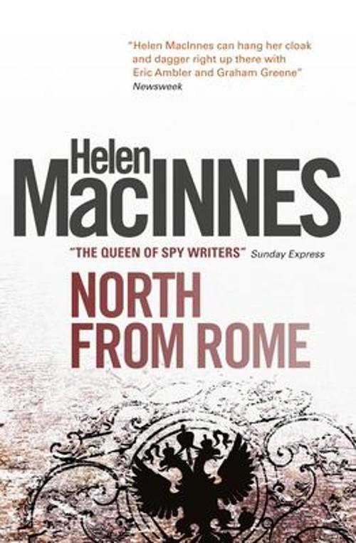 North from Rome Paperback Helen MacinnesFree US Delivery | ISBN:178116326X